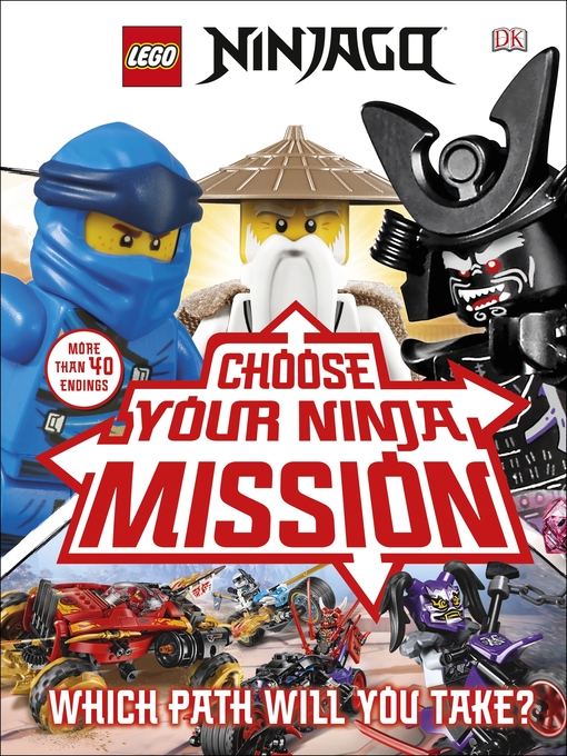 Title details for LEGO NINJAGO Choose Your Ninja Mission by Simon Hugo - Available